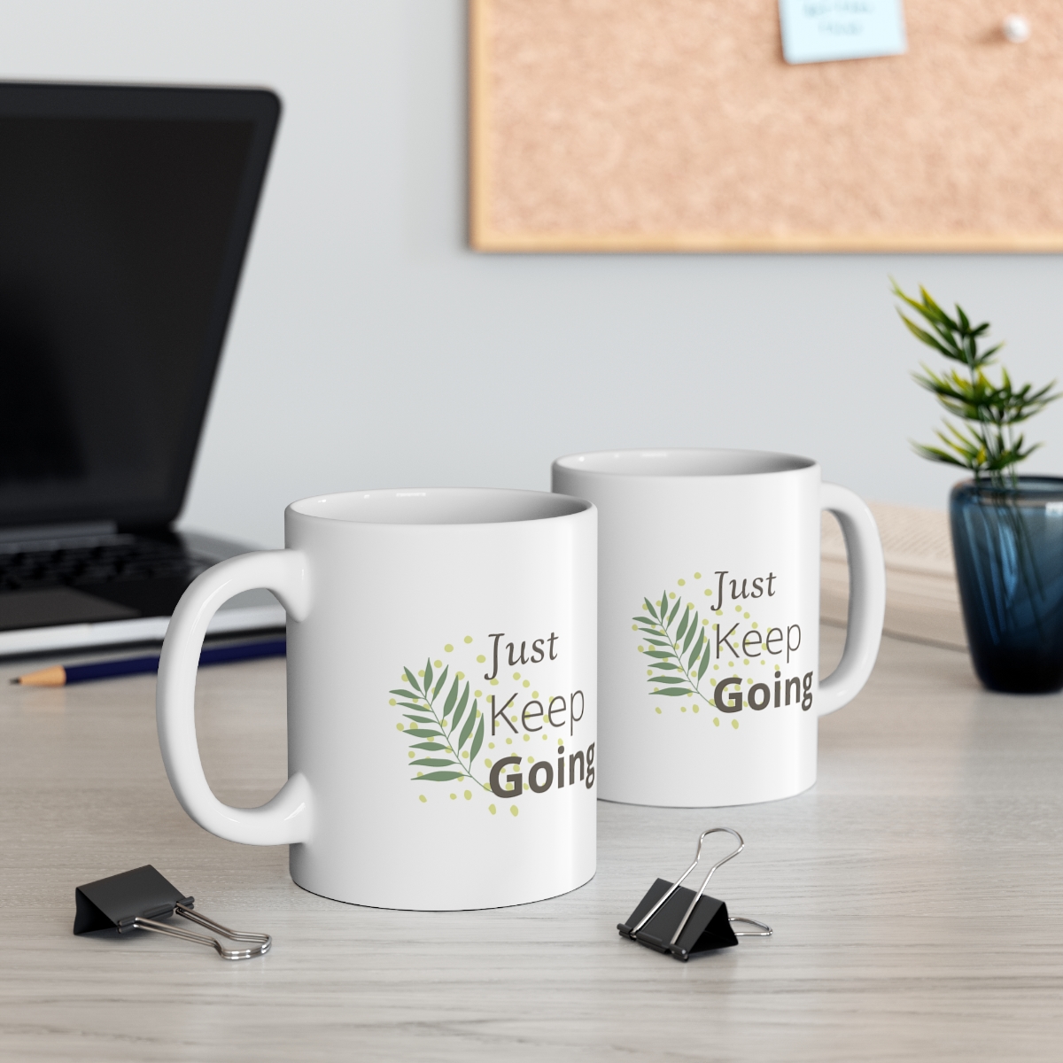 Just Keep Going Mug. Motivatinal Mug - Image 6