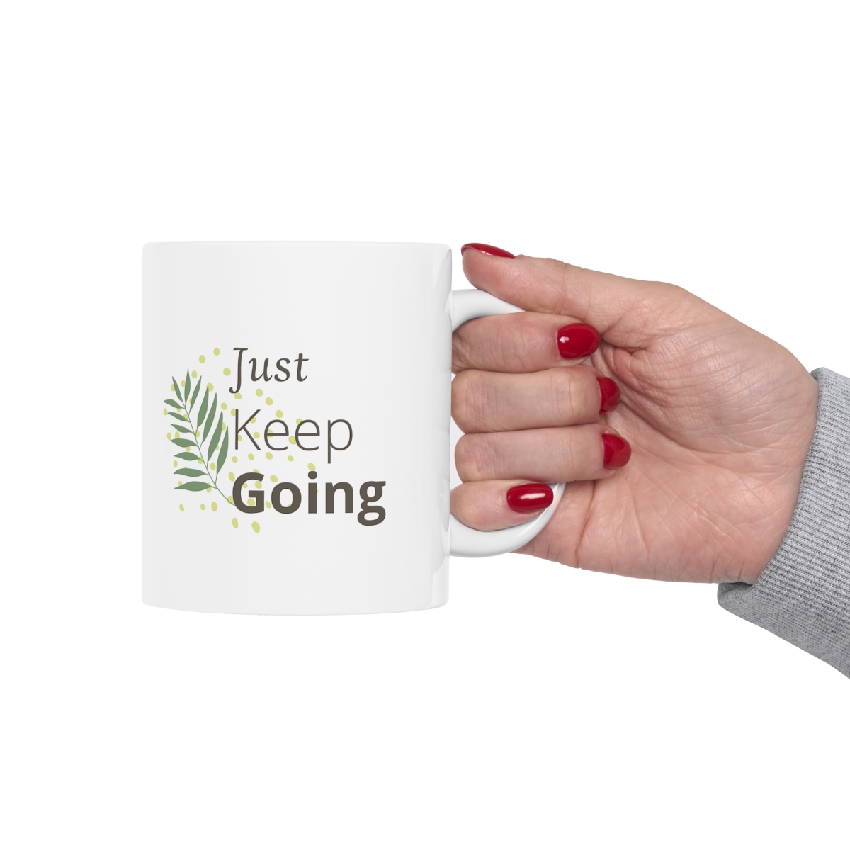 Just Keep Going Mug. Motivatinal Mug - Image 12